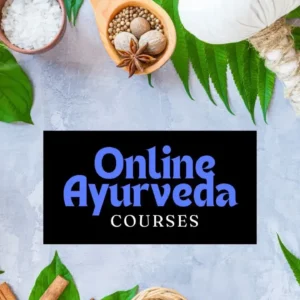 Ayurveda Training Online: Learn Authentic Ayurveda from Certified Experts
