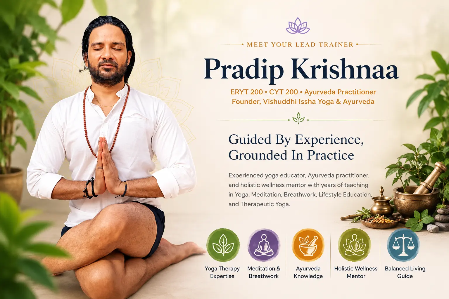 Pradip Krishna 3 | Vishuddhi Issha Yoga Ayurveda Pradip Krishnaa Yoga Therapy Teacher Training
