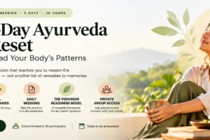 Ayurveda Life Reset: 5 Day Ayurveda Online Course