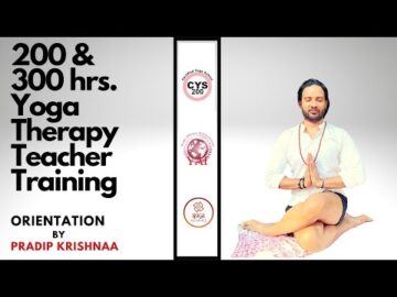 Yoga Therapy Teacher Training Course, Goa India, Course Orientation by Pradip Krishnaa